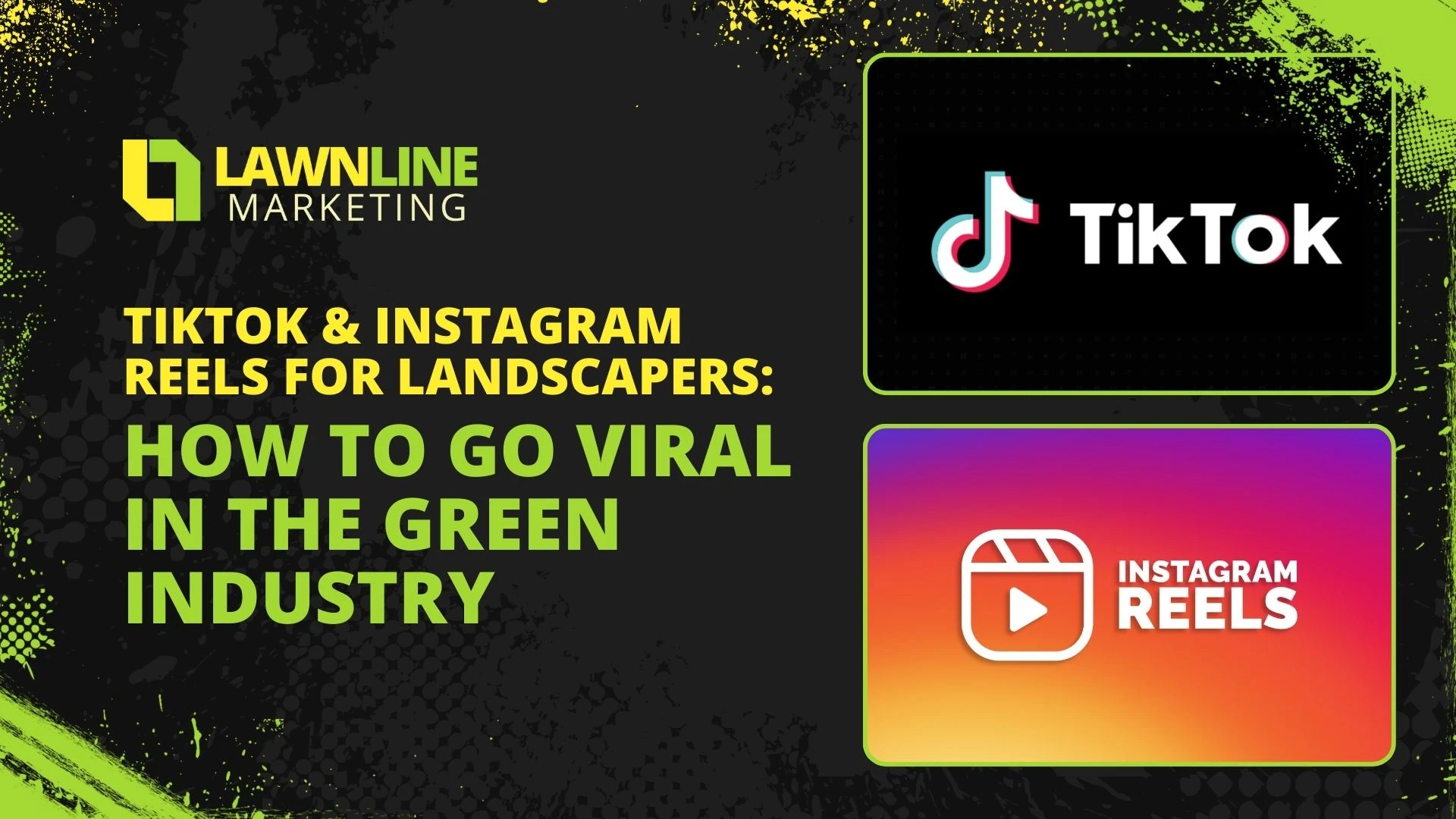 Lawnline Marketing's "How to go viral in the green industry" graphic